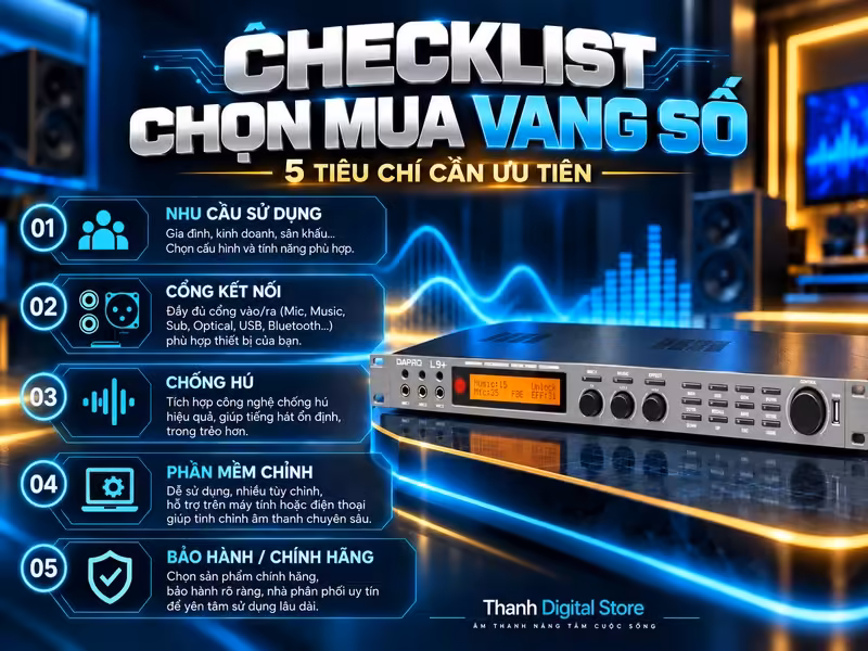 Minh họa: Cách chọn vang số DSP phù hợp cho karaoke gia đình và kinh doanh