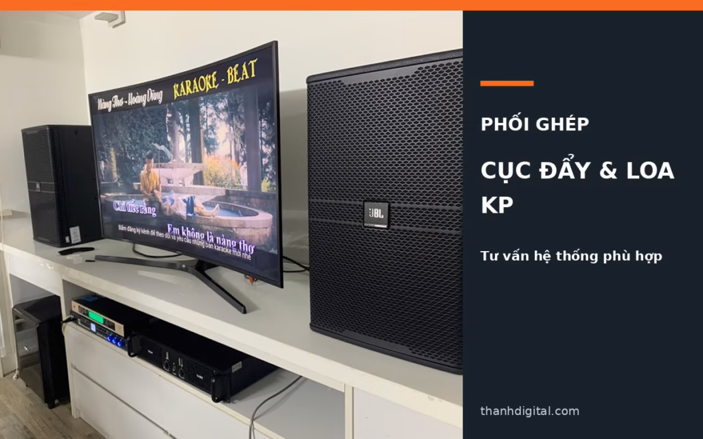 Minh họa loa JBL KP Series và cục đẩy công suất